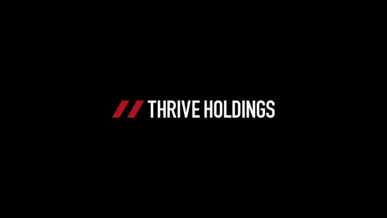 Thrive Holdings Yatırımı